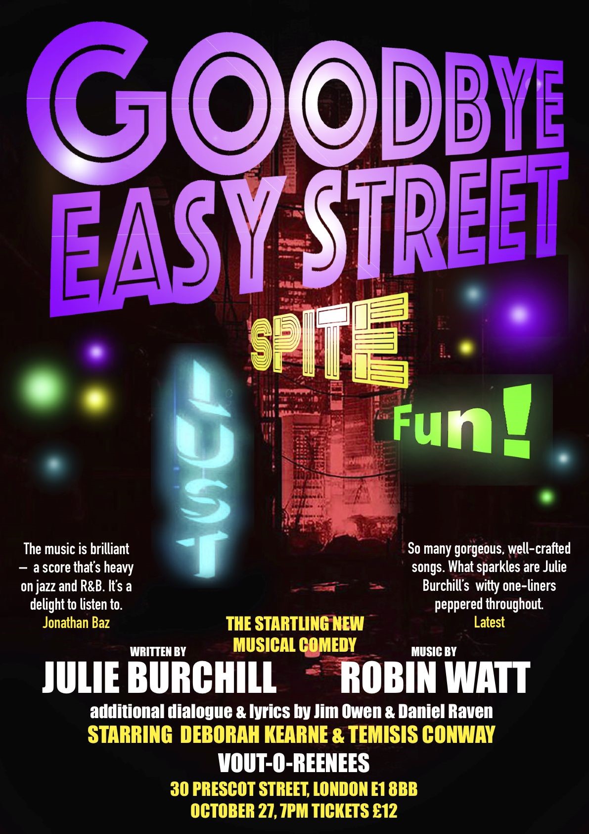 Goodbye Easy Street - A Musical comedy by Julie Burchill